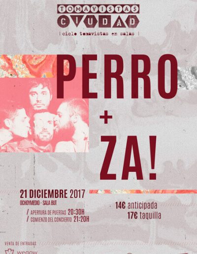 Cartel concierto Perro y Za! en Tomavistas Ciudad