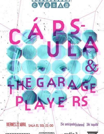 Cartel concierto Cápsula y The Garage Players en Tomavistas Ciudad