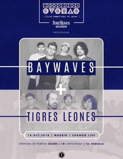 Cartel concierto Baywaves y Tigres Leones en Tomavistas Ciudad