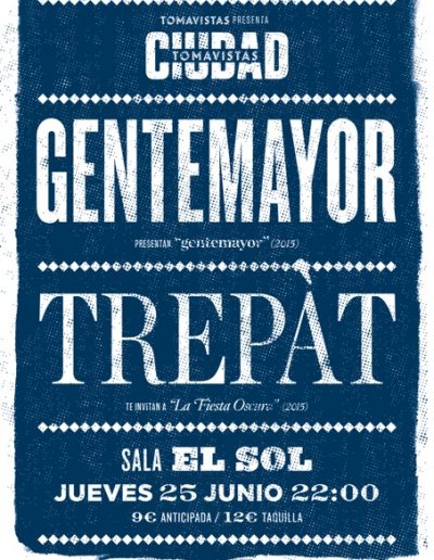 Cartel concierto Gentemayor y Trepàt en Tomavistas Ciudad