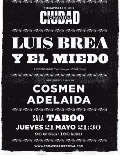 concierto Luis Brea y el Miedo y Cosmen Adelaida en Tomavistas Ciudad
