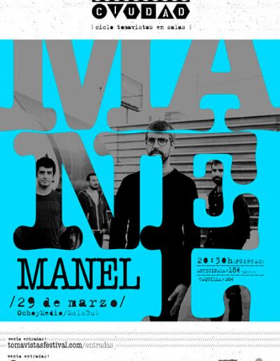 Cartel concierto Manel en Tomavistas Ciudad