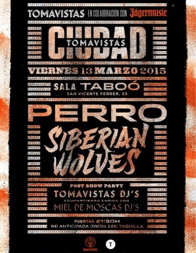 Cartel concierto Perro y Siberian Wolves en Tomavistas Ciudad