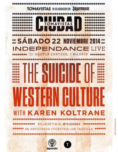 Cartel concierto The Suicide of Western Culture with Karen Koltrane en Tomavistas Ciudad