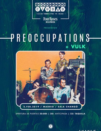 Cartel concierto Preoccupations y Vulk en Sala Changó