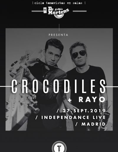 Cartel concierto Crocodiles y Rayo en Independance Tomavistas Ciudad